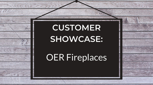 Showcasing mytoolkit's customer work OER Fireplaces